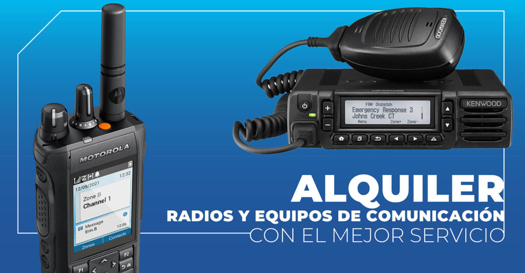 Alquiler de Radios y equipos de comunicación con el mejor servicio